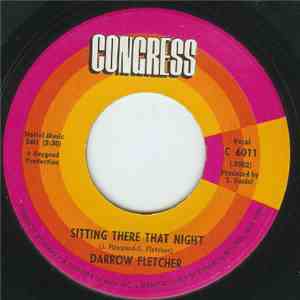 Darrow Fletcher - I Think I'm Gonna Write A Song / Sitting There That Night download free