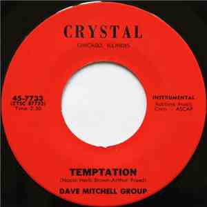 Dave Mitchell Group - Temptation / Where Or When download free