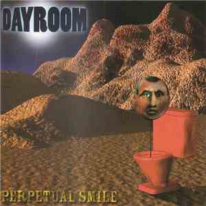 Dayroom - Perpetual Smile download free