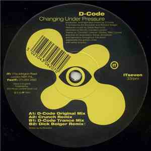 D-Code - Changing Under Pressure download free