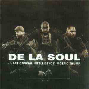 De La Soul - ///Art Official Intelligence: Mosaic Thump download free