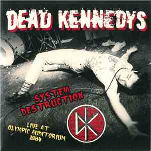 Dead Kennedys - System Destruction download free
