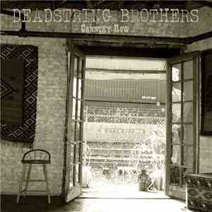 Deadstring Brothers - Cannery Row download free