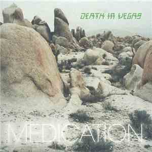 Death In Vegas - Medication download free