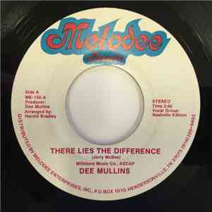 Dee Mullins - There Lies The Difference download free