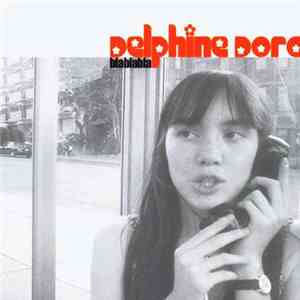 Delphine Dora - Blablabla download free