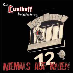 Die Lunikoff Verschwörung - Niemals Auf Knien download free