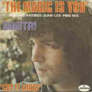 Dimitri - The Magic Is You download free