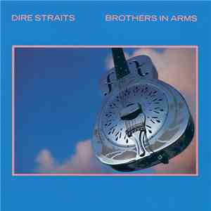 Dire Straits - Brothers In Arms download free
