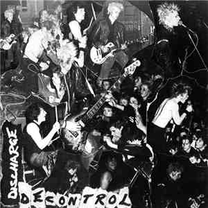 Discharge - Decontrol download free