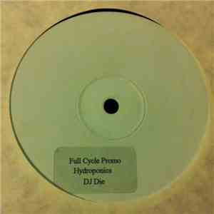 DJ Die - Hydroponics / Live 'n Direct download free