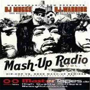 DJ Muggs & DJ Warrior - Mash Up Radio Vol. 1 download free