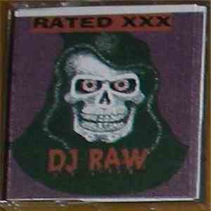 DJ Raw  - Rated XXX download free