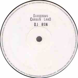 DJ Ron - Dangerous / Cannan Land download free