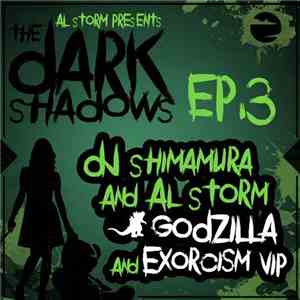 DJ Shimamura And Al Storm - The Dark Shadows EP.3 download free
