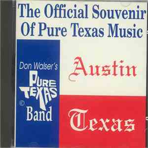 Don Walser's Pure Texas Band - Texas Souvenir - Austin Texas download free