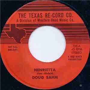 Doug Sahm - Henrietta / Country Grove download free