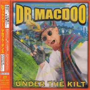 Dr. Macdoo - Under The Kilt download free