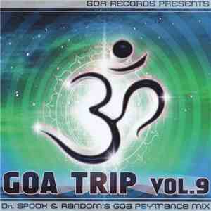 Dr. Spook & Random  - Goa Trip Vol.9 download free