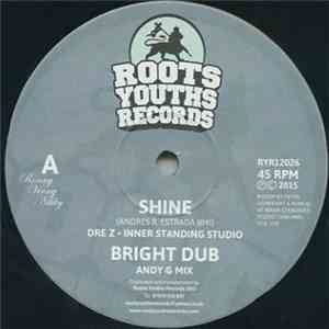 Dre Z  / Brizion Meets Joshua Hales, Binghi Ghost & Luv Fyah - Shine / Time And Space download free