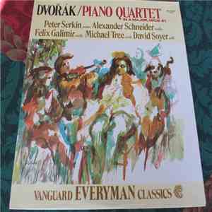 Dvořák / Peter Serkin, Alexander Schneider, Felix Galimir, Michael Tree, David Soyer - Dvořák: Piano Quintet In A Major, Op. 81 download free
