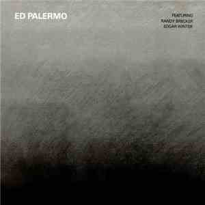 Ed Palermo - Ed Palermo download free