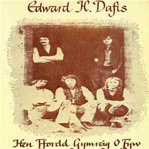 Edward H. Dafis - Hen Ffordd Gymreig O Fyw download free