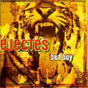 Ejectés - Bad Boy download free