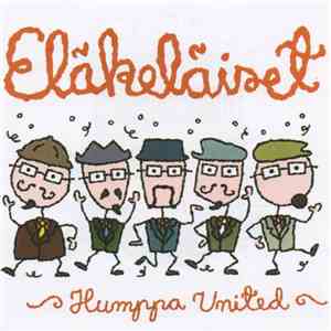Eläkeläiset - Humppa United download free