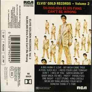 Elvis Presley - 50,000,000 Elvis Fans Can't Be Wrong (Elvis' Gold Records, Vol. 2) download free