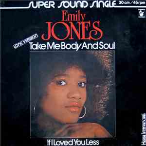 Emily Jones - Take Me Body And Soul (Long Version) download free