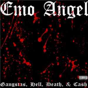 Emo Angel - Gangsta, Hell, Death, & Cash download free