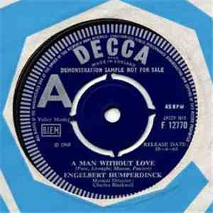Engelbert Humperdinck - A Man Without Love download free