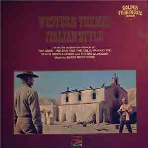 Ennio Morricone - Western Themes Italian Style download free