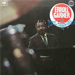 Erroll Garner - Most Happy Piano/The Best Of download free