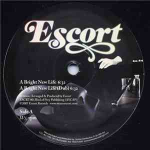 Escort - A Bright New Life download free