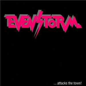 Evenstorm - ...Attacks The Town! download free