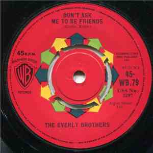 Everly Brothers - Don't Ask Me To Be Friends download free