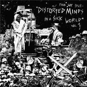 Fear Of Extinction  / Final Slum War / Krüger  / Diskobra - Distorted Minds In A Sick World Vol. 1 download free