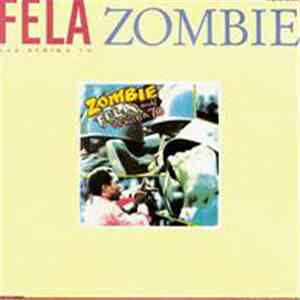Fela And Afrika 70 - Zombie download free