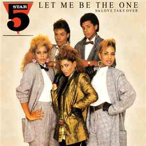 Five Star - Let Me Be The One / Love Take Over - Remix Ep, 11 Tracks download free