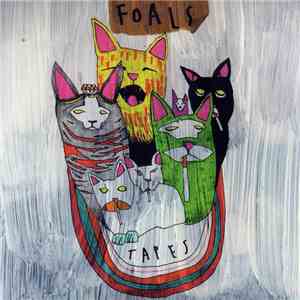 Foals - Tapes download free