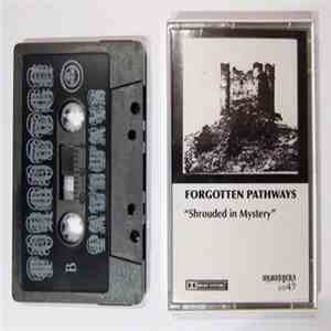 Forgotten Pathways - Shrouded In Mystery download free