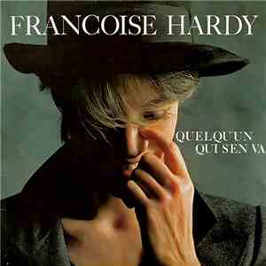Françoise Hardy - Quelqu'un Qui S'en Va download free