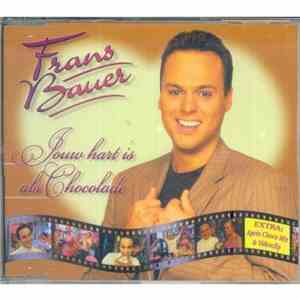 Frans Bauer - Jouw Hart Is Als Chocolade download free