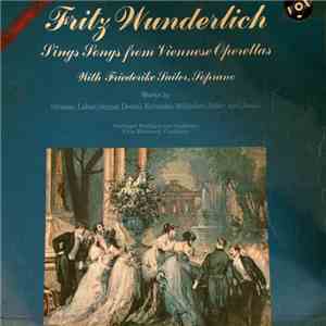 Fritz Wunderlich, Friederike Sailer - Songs From Viennese Operettas download free