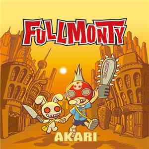 Full Monty - Akari download free