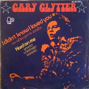 Gary Glytter - I Didn't Know I Loved You = No Sabía Que Te Amaba download free
