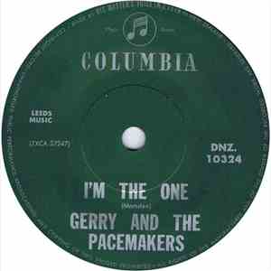 Gerry And The Pacemakers - I'm The One download free