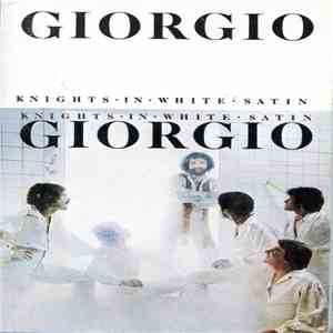 Giorgio - Knights In White Satin download free